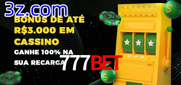 777Bet melhor bônus de depósito